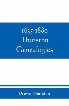 1635-1880 Thurston genealogies - Thurston, Brown