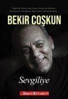 Sevgiliye - Coskun, Bekir