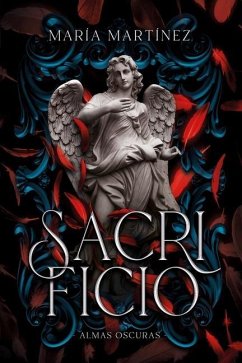 Sacrificio (Almas Oscuras #3) - Martinez, Maria