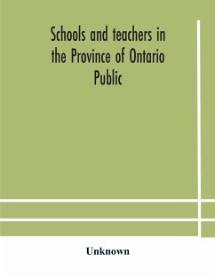 Schools and teachers in the Province of Ontario Public and Separate High and Continuation Technical and Vocational Normal and Model Schools November 1929 - Unknown