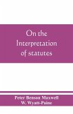 On the interpretation of statutes