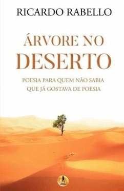 Árvore no Deserto - Rabello, Ricardo