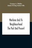 Mentone And Its Neighbourhood