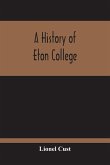 A History Of Eton College