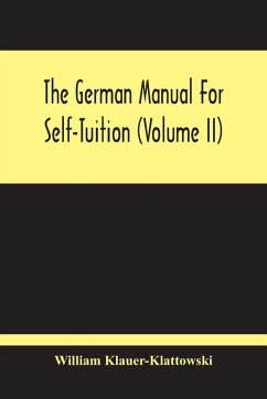 Cover The German Manual For Self-Tuition (Volume Ii)