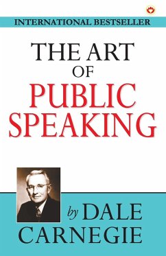 The Art of Public Speaking - Carnegie, Dale