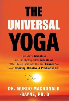 THE UNIVERSAL YOGA - Macdonald-Bayne, Murdo