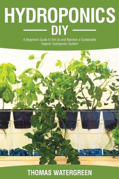 Hydroponics DIY - Watergreen, Thomas