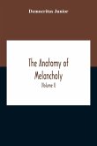 The Anatomy Of Melancholy