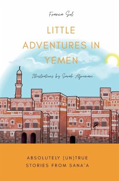 Little Adventures in Yemen - Sol, Franca