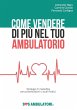 Come vendere di più nel tuo ambulatorio - Bild 1