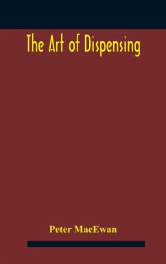 The art of dispensing - Macewan, Peter