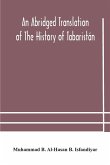 An abridged translation of the history of Tabaristán