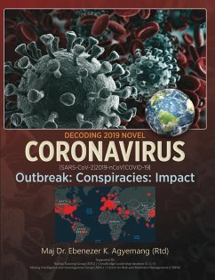 DECODING 2019 NOVEL CORONAVIRUS - Maj, Agyemang Ebenezer Kwakye