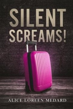 Silent Screams - Medard, Alice Loreen