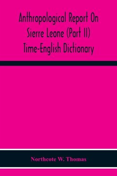 Cover Anthropological Report On Sierre Leone (Part Ii) Time-English Dictionary