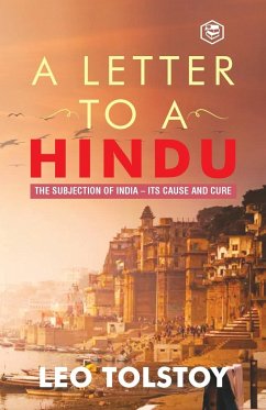 A Letter To Hindu - Tolstoy, Leo