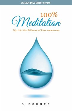 100% Meditation - Sirshree