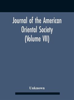 Journal Of The American Oriental Society (Volume Vii) - Unknown