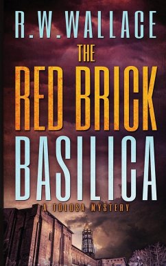 The Red Brick Basilica - Wallace, R. W.