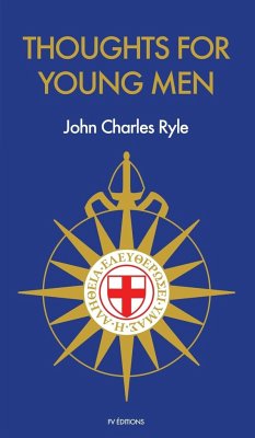 Thoughts for Young Men - Ryle, John Charles