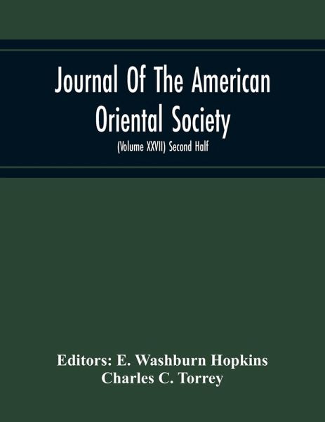 Journal Of The American Oriental Society (Volume Xxvii) Second Half
