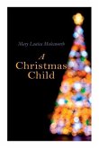 A Christmas Child: Christmas Classic