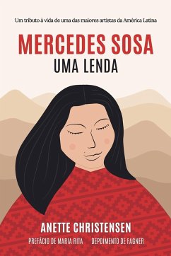 Mercedes Sosa - Uma Lenda - Christensen, Anette