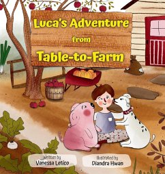 Luca's Adventure from Table-to-Farm - Letico, Vanessa