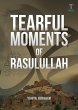 Tearful Moments of Rasulullah - Bild 1