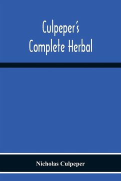 Culpeper'S Complete Herbal - Culpeper, Nicholas