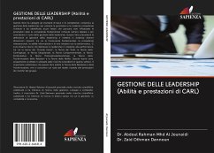 GESTIONE DELLE LEADERSHIP (Abilità e prestazioni di CARL) - Al Jounaidi, Dr. Abdoul Rahman Mhd;Dannoun, Dr. Zaid Othman