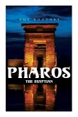 Pharos, the Egyptian: Horror Novel