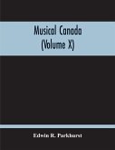 Musical Canada (Volume X)