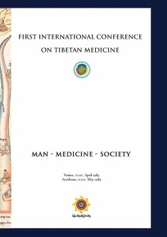 First International Conference of Tibetan Medicine - Norbu, Chögyal Namkhai; Trogawa, Rinpoche