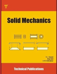 Solid Mechanics: Fundamentals and Applications - Goel, Anup; Umbrajkaar, A. M.; Sawant, H. J.