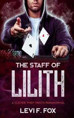 The Staff Of Lilith - Fox, Levi F.