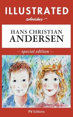 Illustrated Fairy Tales - Andersen, Hans Christian