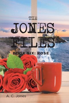The Jones Files - Jones, A. C.