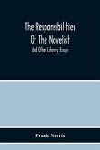 The Responsibilities Of The Novelist