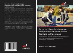 La guida di ogni studente per comprendere l'impatto della famiglia sull'istruzione - Mansaray, Martha Fanta