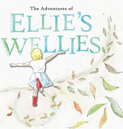 The adventures of Ellie's wellies - Arnold, Teniele B