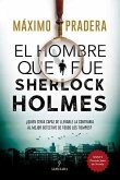 El Hombre Que Fue Sherlock Holmes