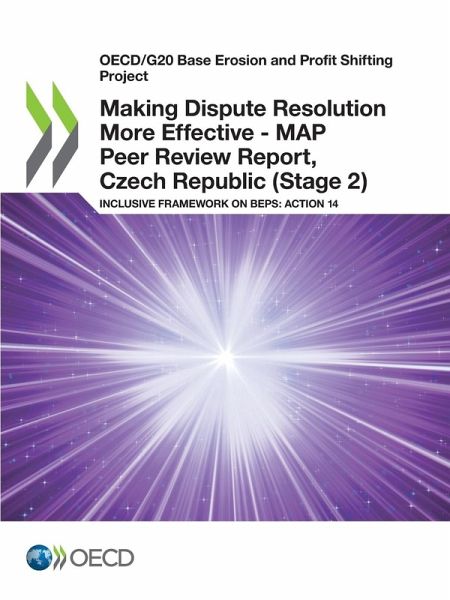 Making Dispute Resolution More Effective - MAP Peer Review Report, Czech Republic (Stage 2)