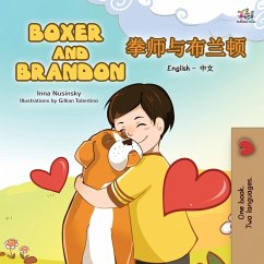 Boxer and Brandon (English Chinese Bilingual Children's Book)