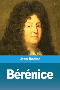 Bérénice - Racine, Jean