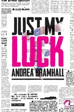 Just My Luck - Bramhall, Andrea
