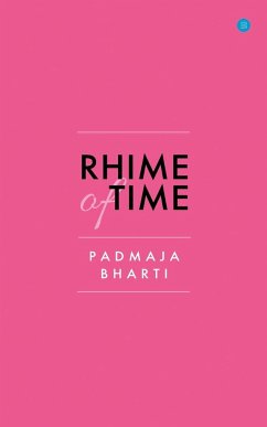 Rhime of Time - Bharti, Padmaja