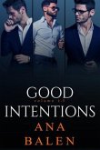 Good Intentions Volume 1-3