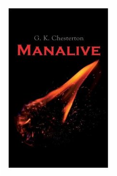 Manalive - Chesterton, G K